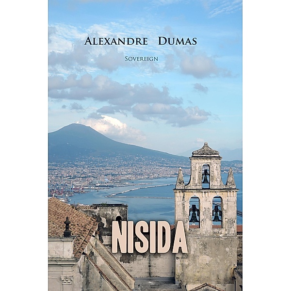 Nisida / Celebrated Crimes, Alexandre Dumas