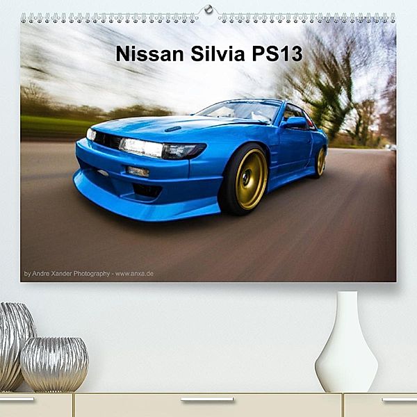 Nissan Silvia PS13 (Premium, hochwertiger DIN A2 Wandkalender 2023, Kunstdruck in Hochglanz), Andre Xander