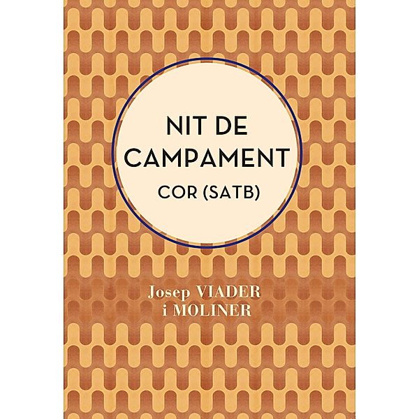 Nit de campament  (SATB), Josep Viader, Josep Cristòfol