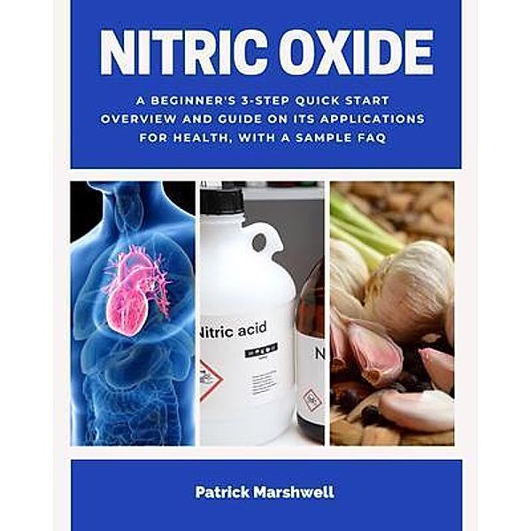 Nitric Oxide, Patrick Marshwell