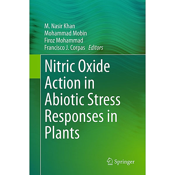 Nitric Oxide Action in Abiotic Stress Responses in Plants