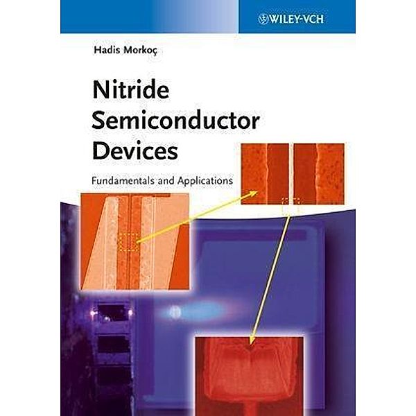 Nitride Semiconductor Devices, Hadis Morkoc