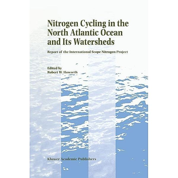 Nitrogen Cycling in the North Atlantic Ocean and its Watersheds