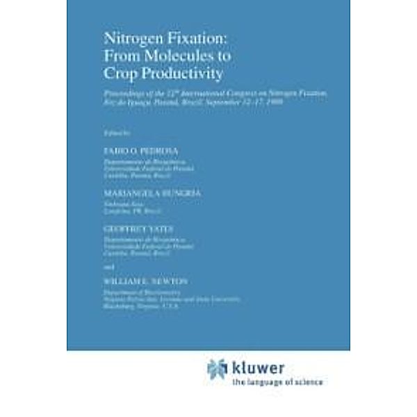 Nitrogen Fixation: From Molecules to Crop Productivity / Current Plant Science and Biotechnology in Agriculture Bd.38