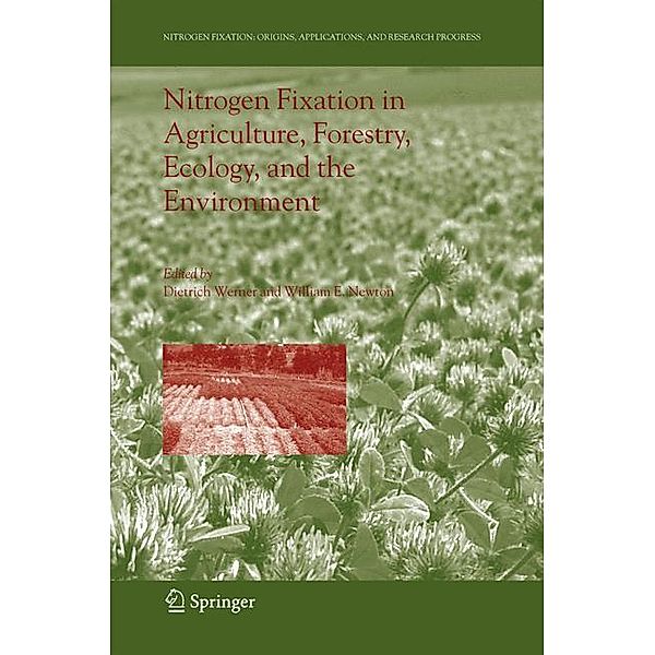 Nitrogen Fixation in Agriculture, Forestry, Ecology, and the Environment