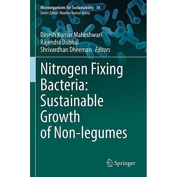 Nitrogen Fixing Bacteria: Sustainable Growth of Non-legumes