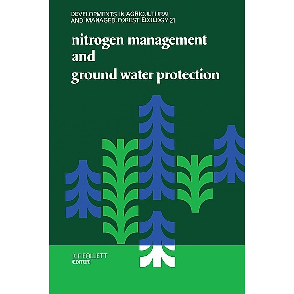 Nitrogen Management and Ground Water Protection
