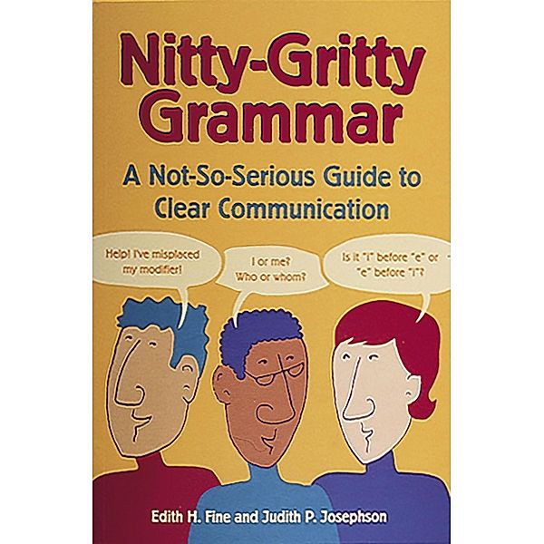 Nitty-Gritty Grammar, Edith Hope Fine, Judith Pinkerton Josephson