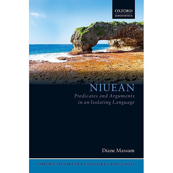 Niuean / Oxford Studies of Endangered Languages Bd.6, Diane Massam