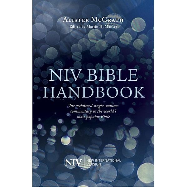 NIV Bible Handbook, Alister E McGrath