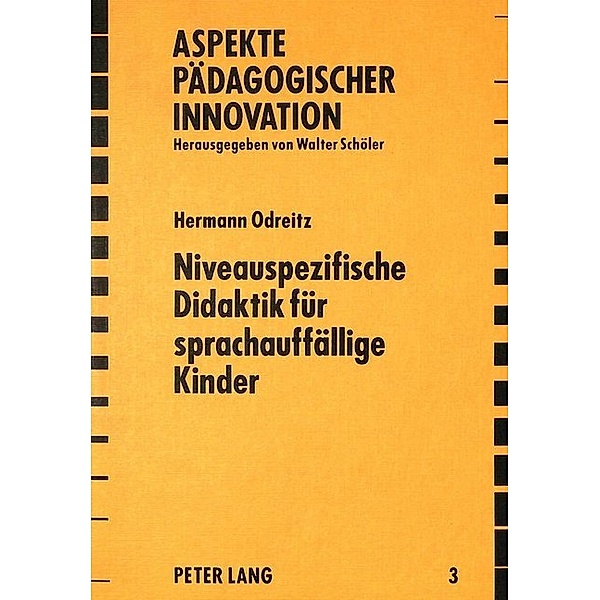 Niveauspezifische Didaktik für sprachauffällige Kinder, Hermann Odreitz