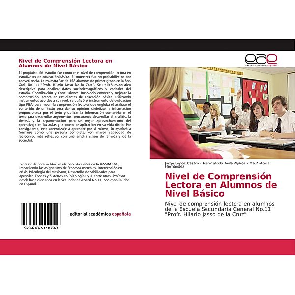 Nivel de Comprensión Lectora en Alumnos de Nivel Básico, Jorge López Castro, Hermelinda Avila Alpirez, Ma.Antonia Hernández