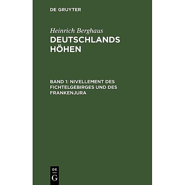 Nivellement des Fichtelgebirges und des Frankenjura, Heinrich Berghaus