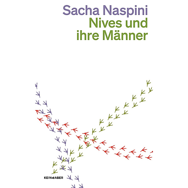 Nives und ihre Männer, Sacha Naspini