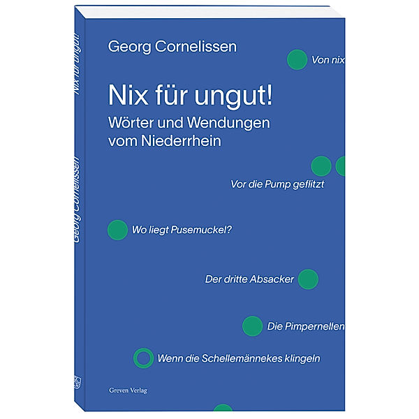 Nix für ungut!, Georg Cornelissen