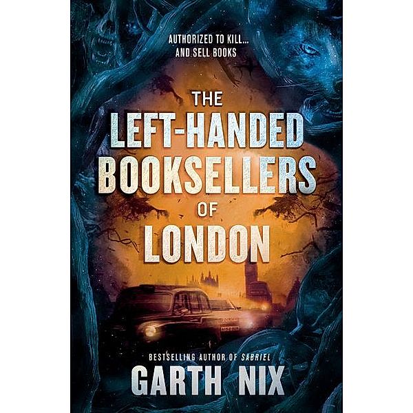 Nix, G: Left-Handed Booksellers of London, Garth Nix