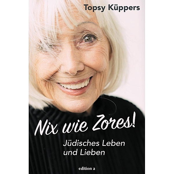 Nix wie Zores!, Topsy Küppers