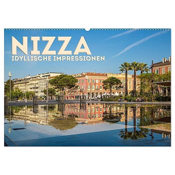 NIZZA Idyllische Impressionen (Wandkalender 2024 DIN A2 quer), CALVENDO Monatskalender, Melanie Viola