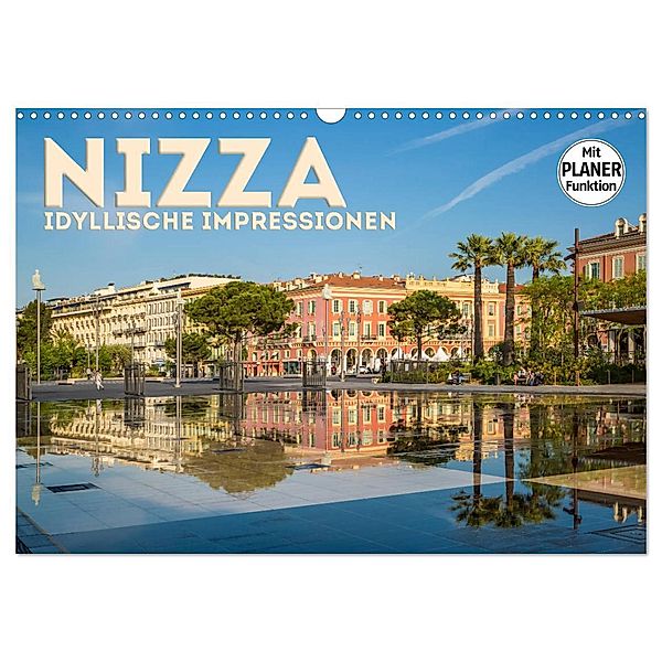 NIZZA Idyllische Impressionen (Wandkalender 2024 DIN A3 quer), CALVENDO Monatskalender, Melanie Viola