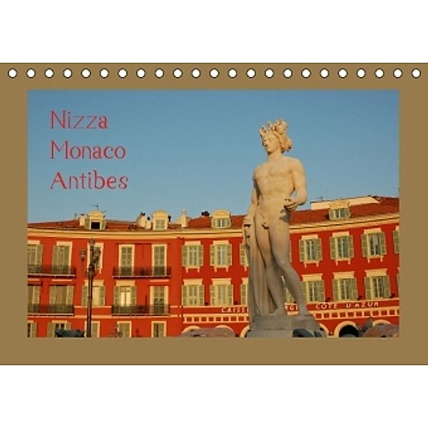 Nizza, Monaco, Antibes (Tischkalender 2015 DIN A5 quer), Dietmar Falk