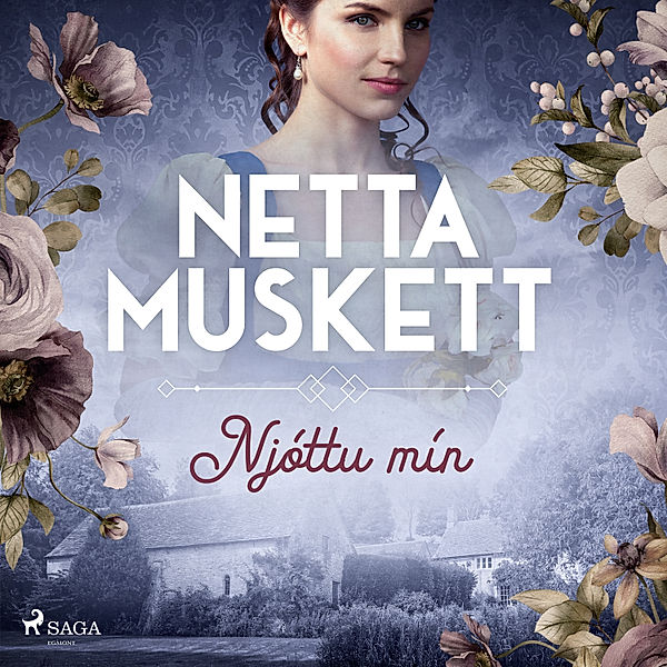 Njóttu mín, Netta Muskett