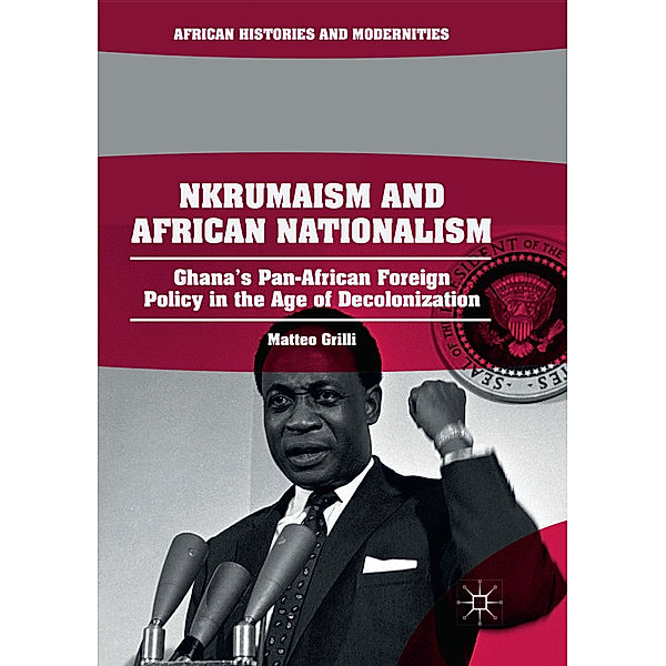 Nkrumaism and African Nationalism, Matteo Grilli