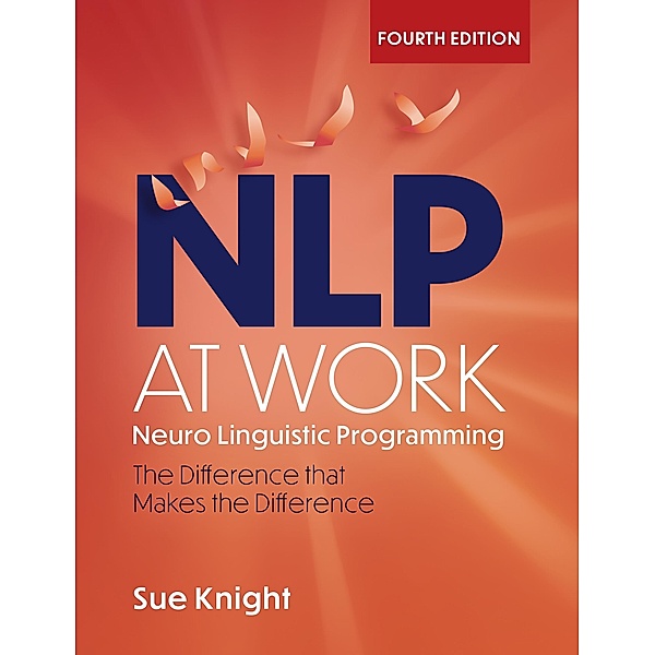 NLP at Work, Sue Knight