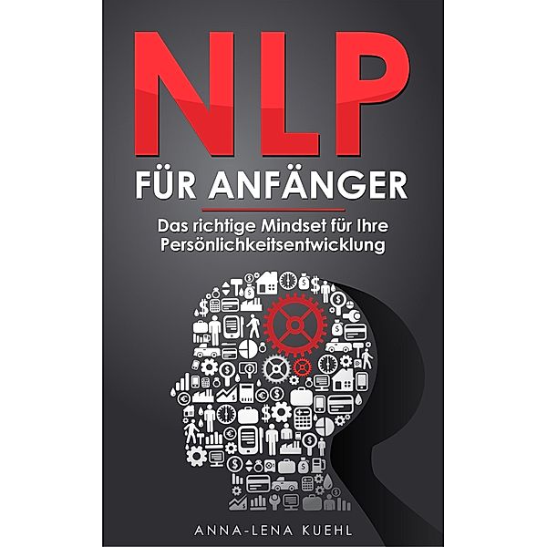 NLP für Anfänger, Anna-Lena Kuehl