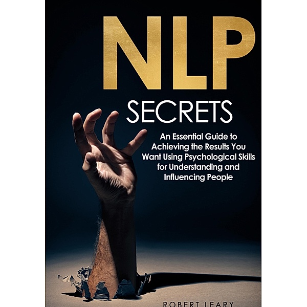 NLP Secrets, Robert Leary