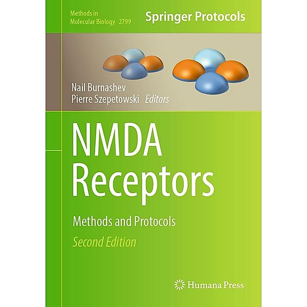 NMDA Receptors / Methods in Molecular Biology Bd.2799