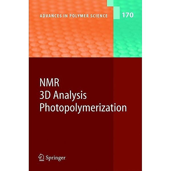 NMR · 3D Analysis · Photopolymerization