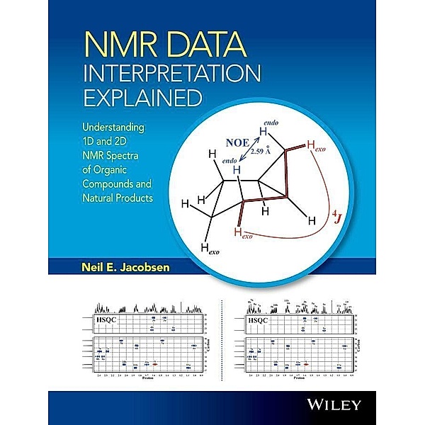 NMR Data Interpretation Explained, Neil E. Jacobsen
