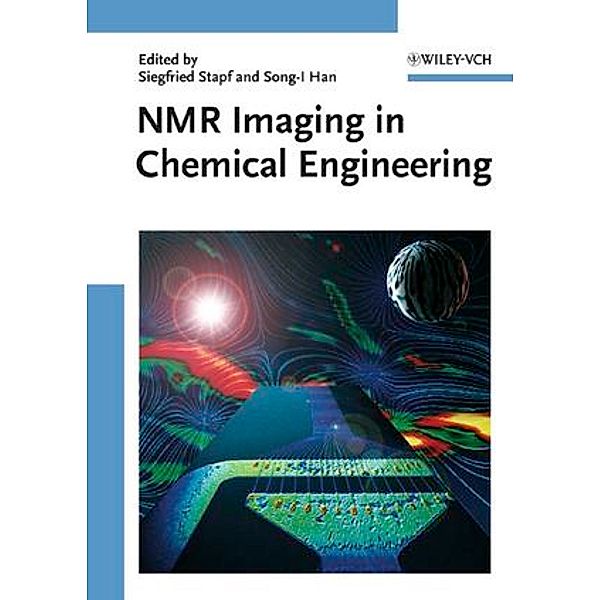 NMR Imaging in Chemical Engineering