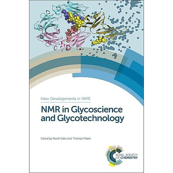 NMR in Glycoscience and Glycotechnology / ISSN
