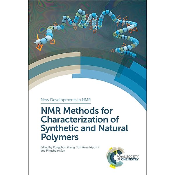 NMR Methods for Characterization of Synthetic and Natural Polymers / ISSN