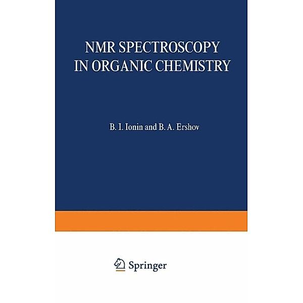 NMR Spectroscopy in Organic Chemistry / Physical Methods in Organic Chemistry, B. I. Ionin