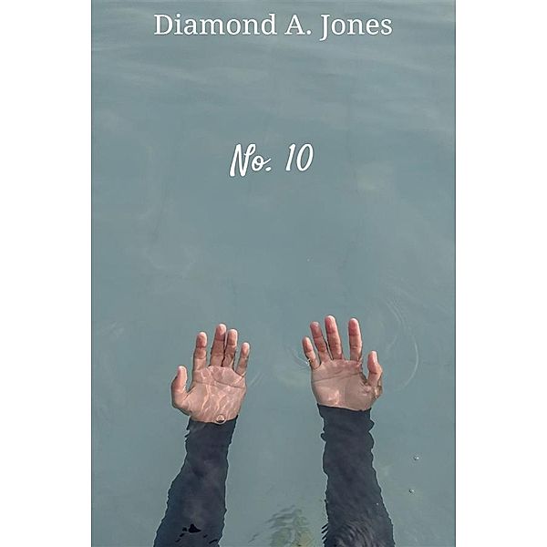 No. 10, Diamond A. Jones