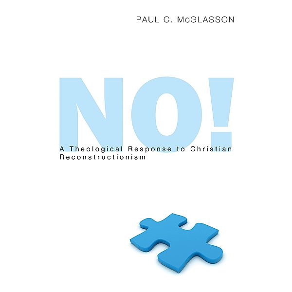 No!, Paul C. Mcglasson