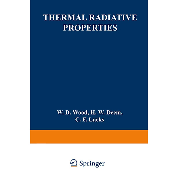No. 3 Thermal Radiative Properties, W. D. Wood, H. W. Deem, C. F. Lucks