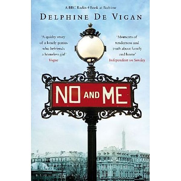 No and Me, Delphine de Vigan