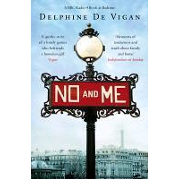 No and Me, Delphine de Vigan