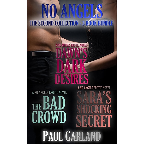 No Angels: The Second Collection, Paul Garland