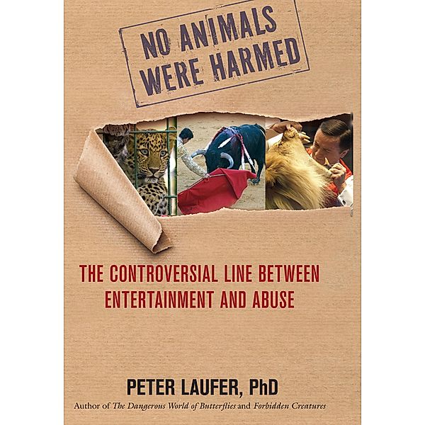 No Animals Were Harmed, Peter Laufer