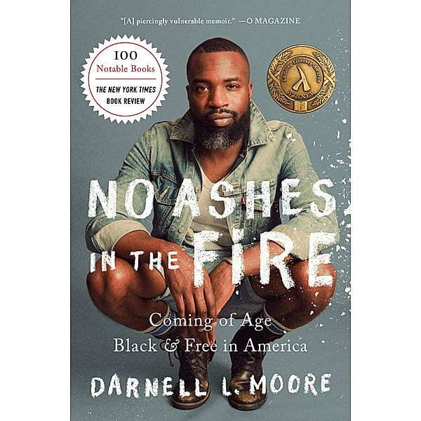 No Ashes in the Fire, Darnell L Moore