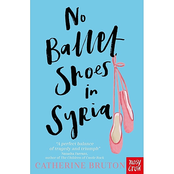 No Ballet Shoes in Syria, Catherine Bruton