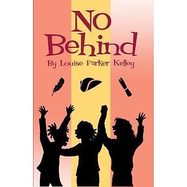 No Behind, Louise Parker Kelley