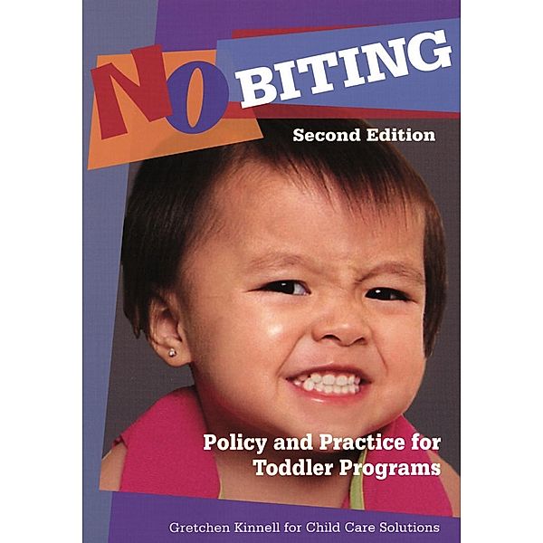 No Biting / Redleaf Press, Gretchen Kinnell