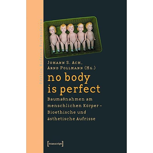 no body is perfect / Edition Moderne Postmoderne