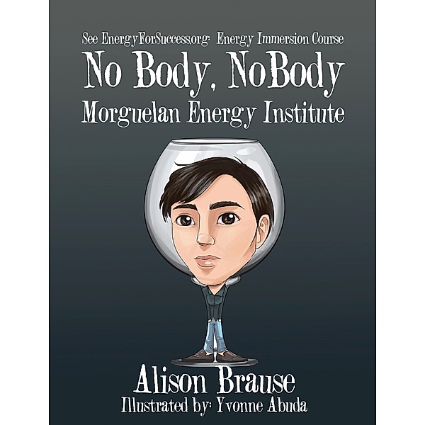 No Body, No Body, Alison Brause