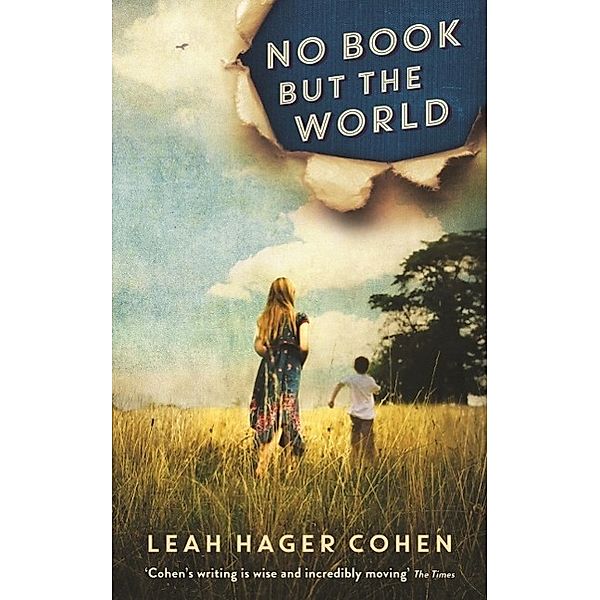 No Book But the World, Leah Hager Cohen